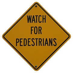 Image showing Watch For Pedestrians