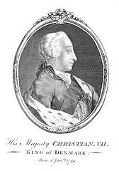 Image showing Christian VII King of Denmark