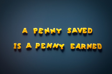 Image showing A penny saved is a penny earned