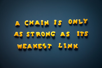 Image showing A chain is only strong as its weakest link