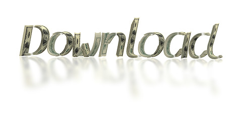 Image showing Text 'download' made by dollars isolated on white