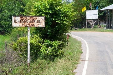 Image showing Rusty road sign in rural Thailand