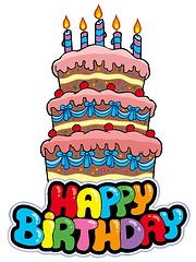 Image showing Happy birthday sign with tall cake