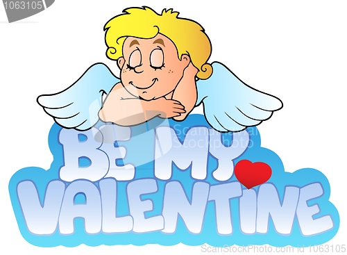 Image of Be my Valentine sign with Cupid