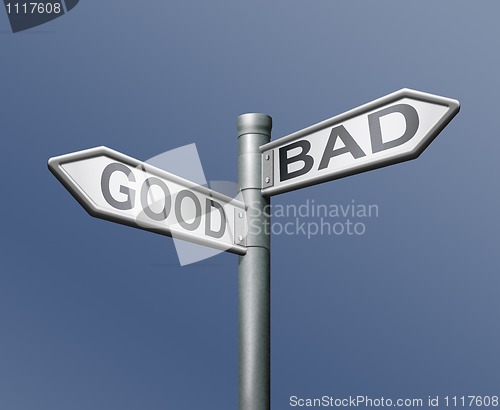 Image of roadsign good bad