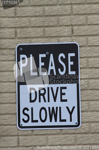 Image of Drive Slowly Sign