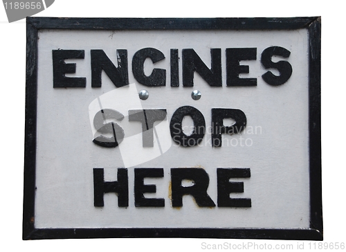 Image of Engines stop here sign