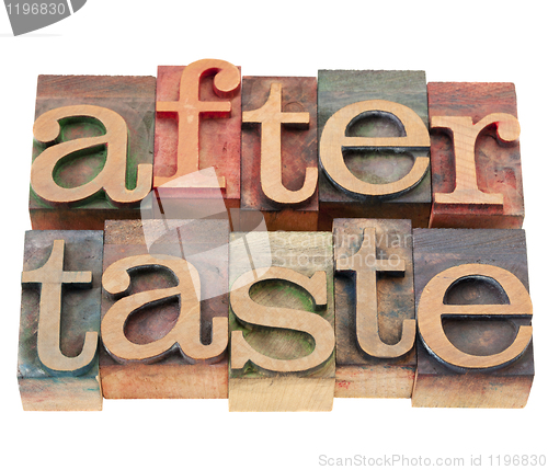 Image of aftertaste word in letterpress type