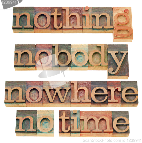 Image of nothing, nobody, nowhere, no time