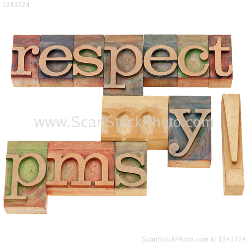 Image of respect my pms warning