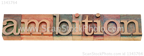 Image of ambition word in letterpress type