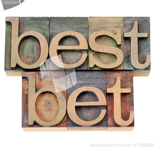 Image of best bet in letterpress type