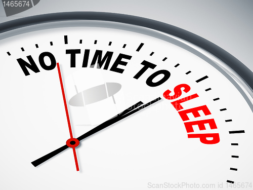 Image of no time to sleep