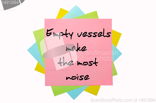 Image of Proverb " Empty vessels make the most noise " written on bunch o