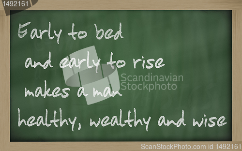 Image of " Early to bed and early to rise makes a man healthy, wealthy an