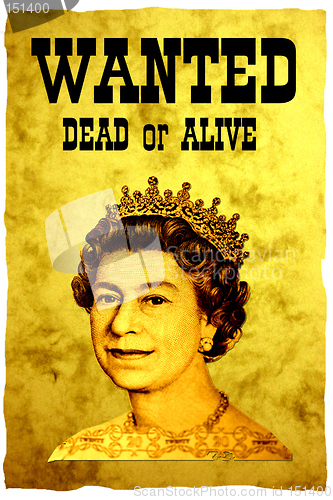 Image of Conceptual WANTED poster. The head of England currency- Queen, on the vintage WANTED poster