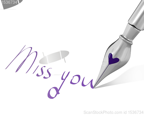 Image of Ink pen nib with heart writes "Miss you"