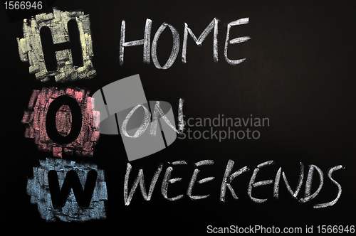 Image of Acronym of HOW - Home on Weekends