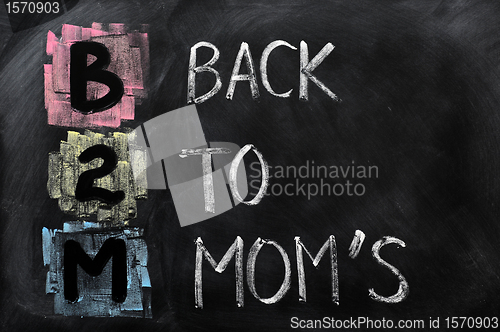 Image of Acronym of B2M - Back to Mom's