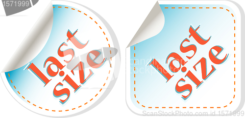 Image of Last size clothing labels set. vector sticker