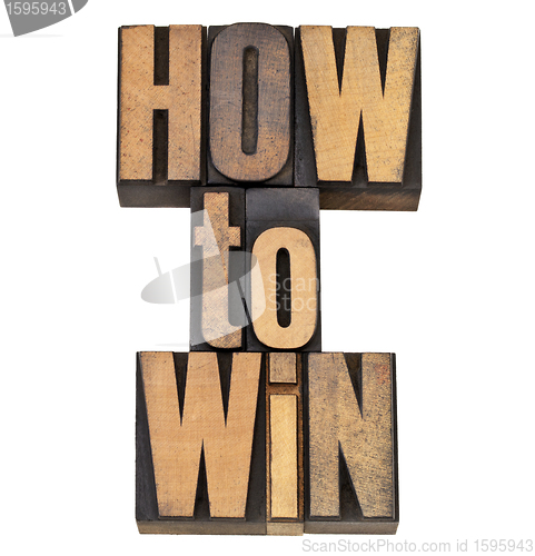 Image of how to win in letterpress type