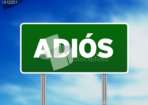 Image of Green Road Sign with word Adios