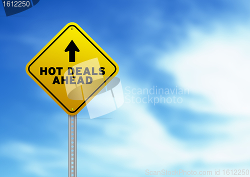 Image of Hot Deals Ahead Road Sign