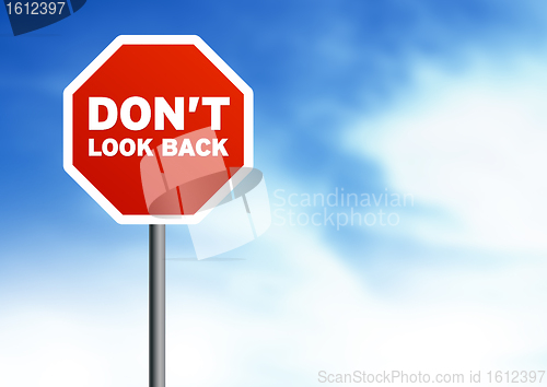 Image of Road Sign - Dont look back