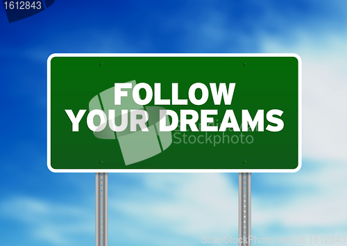 Image of Green Road Sign - Follow Your Dreams