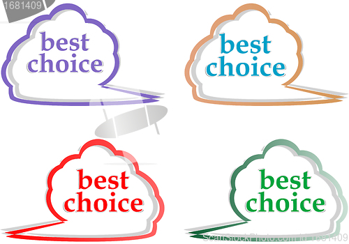 Image of speech bubbles set with best choice message