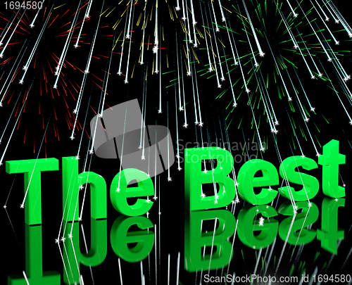 Image of The Best Words With Fireworks Showing Top Quality And Acheivemen