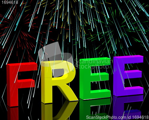 Image of Free Word And Fireworks Showing Freebie and Promo