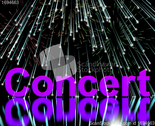 Image of Concert Word On Stage With Firework Display