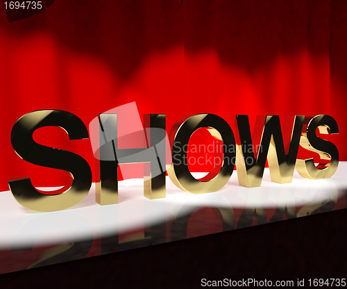 Image of Shows Word On Stage Showing Concert Performances Or Live Enterta
