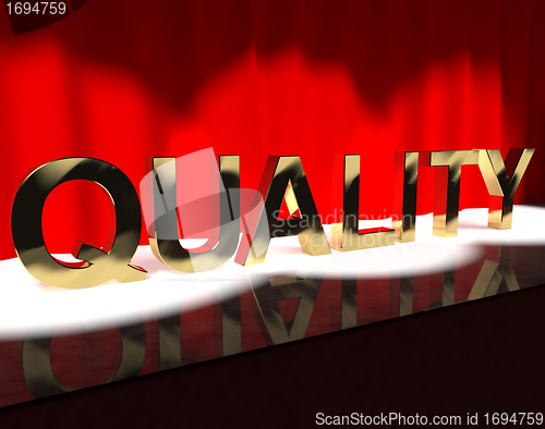 Image of Quality Word On Stage Showing Excellence Perfection And Improvem
