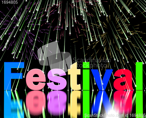 Image of Festival Word With Fireworks Showing Entertainment Event Or Part