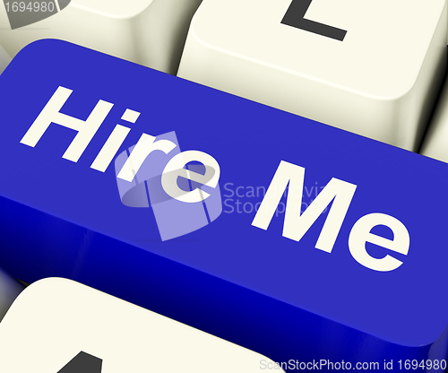 Image of Hire Me Computer Key Showing Work And Careers Search Online