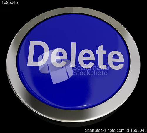 Image of Delete Button In Blue To Erase Trash