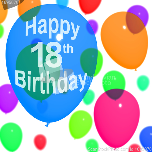 Image of Multicolored Balloons For Celebrating An 18th or Eighteenth Birt