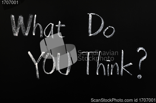 Image of What do you think