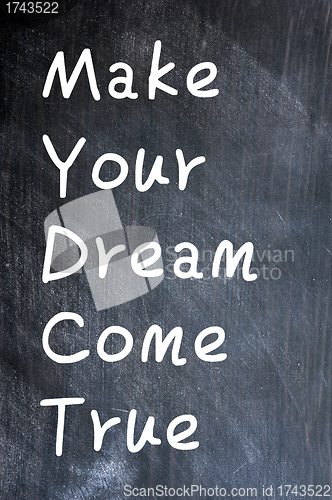 Image of Make Your Dream Come True