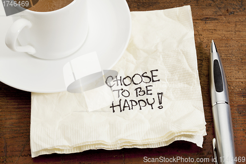 Image of choose to be happy on a napkin
