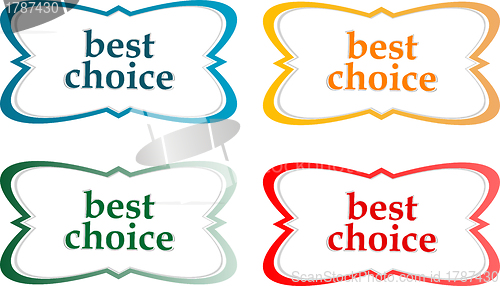 Image of speech bubbles stickers set with best choice message vector
