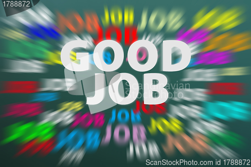 Image of Good job written on a blurred background with motion rays