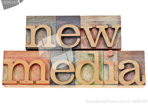 Image of new media in wood type