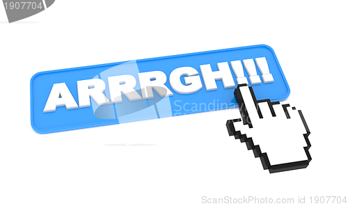 Image of Web Button "ARRRGH!!!" on White Background.