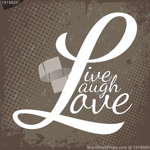 Image of Live Laugh Love