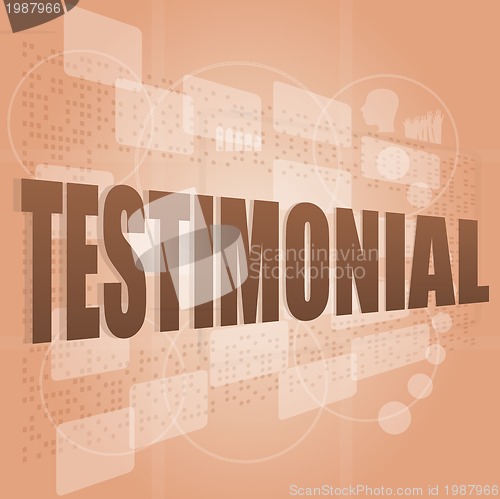 Image of words testimonial on digital screen, business concept