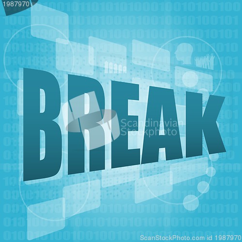 Image of words break on digital screen, business social concept