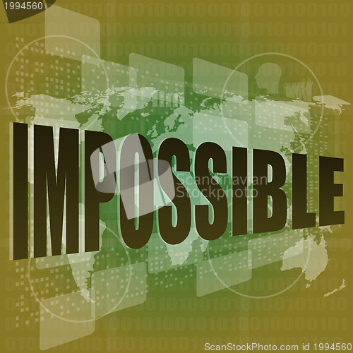Image of Impossible word on digital screen background